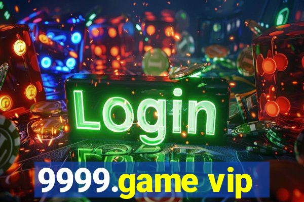 9999.game vip